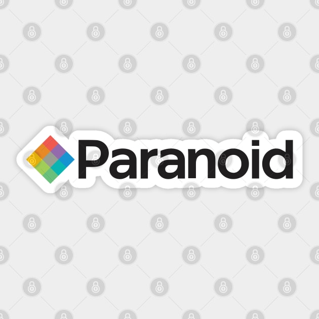 Paranoid Sticker by undergroundnotes